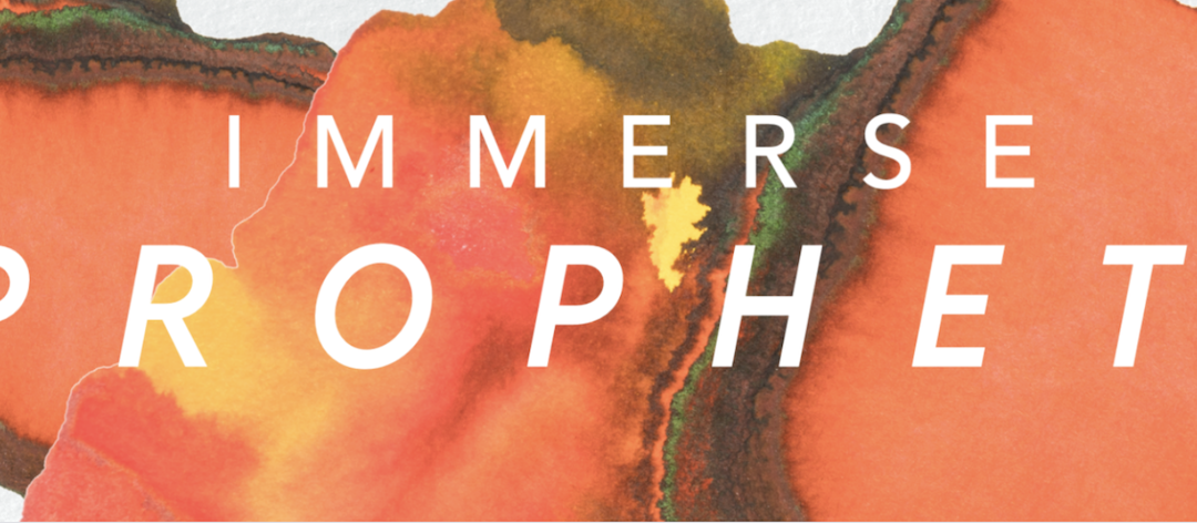Immerse: Prophets