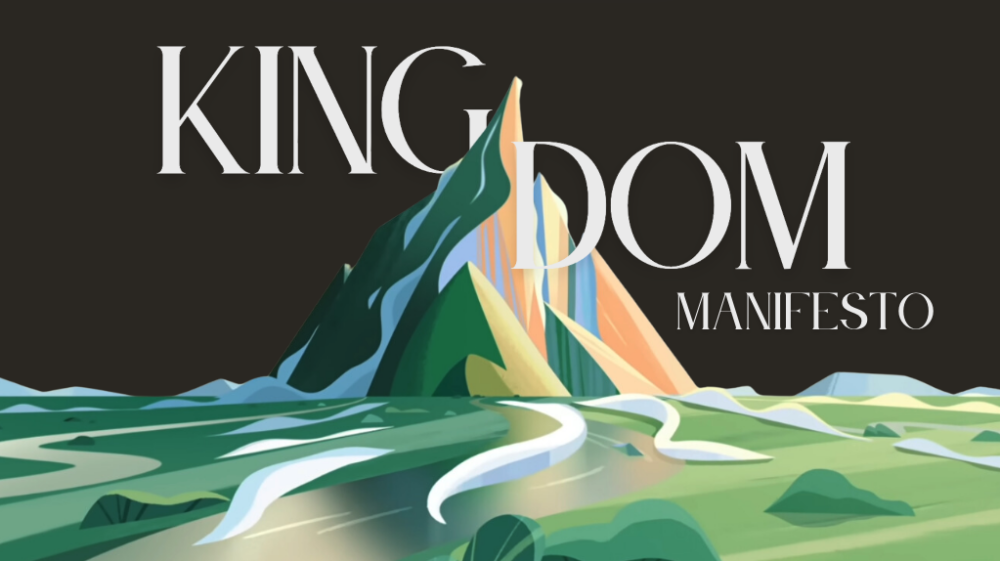 Kingdom Manifesto